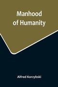 Cover: Manhood of Humanity - ALPHA EDITION