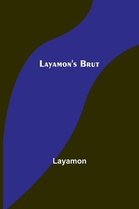 Enlarge image Cover: Layamon's Brut - ALPHA EDITION