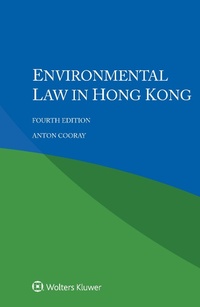 Abbildung von: Environmental Law in Hong Kong - Wolters Kluwer