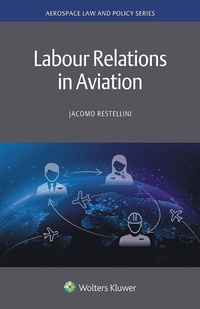 Abbildung von: Labour Relations in Aviation - Wolters Kluwer