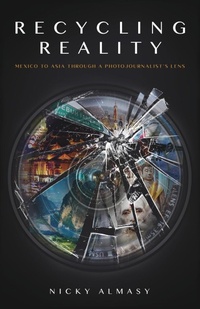 Abbildung von: Recycling Reality - Earnshaw Books Ltd