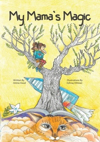 Abbildung von: My Mama's Magic - AUSTIN MACAULEY