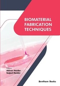 Cover: Biomaterial Fabrication Techniques - Bentham Science Publishers