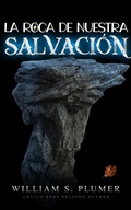 Cover: La roca de nuestra salvaci&oacute;n - FELIPE CHAVARRO POLAN&Iacute;A INC