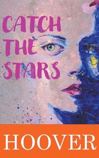 Enlarge image Cover: Catch the Stars - Pancol Ed. Coll: Love and Friendship