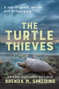 Cover: The Turtle Thieves (Florida Wildlife Heroes, #2) - Brenda Spalding