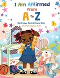 Cover: I Am Affirmed from A to Z - DB Ross Publishing