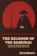 Cover: The Religion of the Samurai - Bibliotech Press