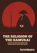 Cover: The Religion of the Samurai - Bibliotech Press