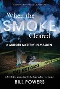 Cover: When the Smoke Cleared - PowersCourt Press