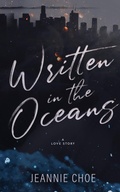 Cover: Written in the Oceans - Jeannie Choe