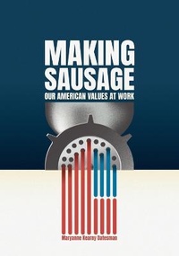 Abbildung von: Making Sausage - Vintage American Ways