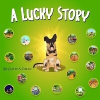 Enlarge image Cover: A Lucky Story - David A. Green