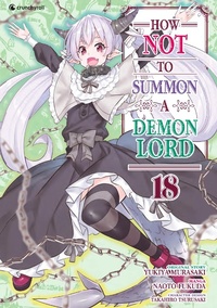 Enlarge image Cover: How NOT to Summon a Demon Lord - Band 18 - Pegasus Manga