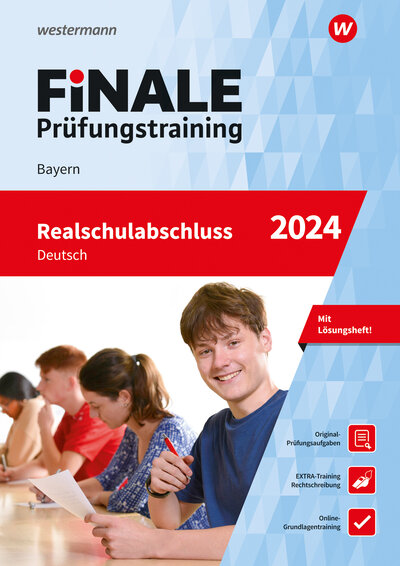 Abbildung von: FiNALE - Prüfungstraining Realschulabschluss Bayern - Westermann Lernwelten GmbH
