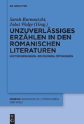 Cover: Unzuverl&auml;ssiges Erz&auml;hlen in den romanischen Literaturen - De Gruyter
