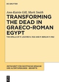 Cover: Transforming the Dead in Graeco-Roman Egypt - De Gruyter