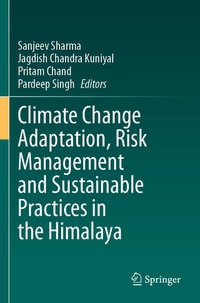 Enlarge image Cover: Climate Change Adaptation, Risk Management and Sustainable Practices in the Himalaya - Springer