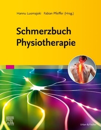 Abbildung von: Schmerzbuch Physiotherapie - Urban & Fischer