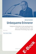 Abbildung von: Unbequeme Erinnerer - Franz Steiner Verlag