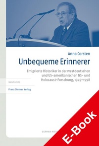 Abbildung von: Unbequeme Erinnerer - Franz Steiner Verlag
