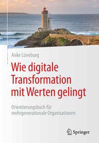 Abbildung von: Wie digitale Transformation mit Werten gelingt - Springer