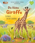 Cover: Die kleine Giraffe - Zu Hause in der Savanne - Magellan