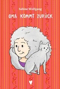 Cover: Oma kommt zur&uuml;ck - Tolino Media