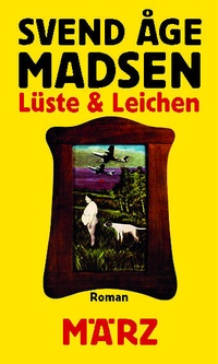 Abbildung von: Lüste und Leichen - März Verlag