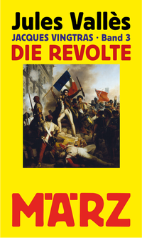 Enlarge image Cover: Die Revolte - März Verlag