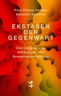 Cover: Ekstasen der Gegenwart - Matthes & Seitz Berlin