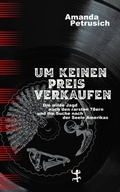 Cover: Um keinen Preis verkaufen - Matthes & Seitz Berlin