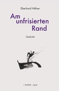 Cover: Am unfrisierten Rand - Klever Verlag