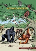 Cover: Affenschinderei - Verlagshaus Hernals