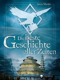 Cover: Die beste Geschichte aller Zeiten (Hardcover) - Totech&ouml;pfli