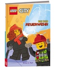 Cover: LEGO&reg; City - Bei der Feuerwehr - AMEET sp. z o.o.