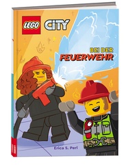 Abbildung von: LEGO® City - Bei der Feuerwehr - AMEET Verlag