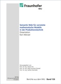 Cover: Semantic Web f&uuml;r vernetzte mathematische Modelle in der Produktionstechnik - Wissenschaftliche Scripten