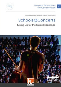 Abbildung von: European Perspectives on Music Education 10 - Schools @ Concerts - Helbling