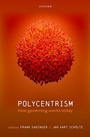 Cover: Polycentrism - Oxford University Press