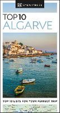 Abbildung von: DK Top 10 The Algarve - DK Eyewitness Travel
