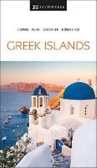 Abbildung von: DK Greek Islands - DK Eyewitness Travel