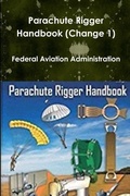 Cover: Parachute Rigger Handbook (Change 1) - Lulu.com