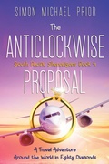 Cover: The Anticlockwise Proposal - Simon Michael Prior