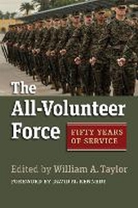 Enlarge image Cover: The All-Volunteer Force - University Press of Kansas