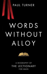 Abbildung von: Words without Alloy - LITURGICAL PRESS