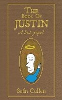 Enlarge image Cover: The Book of Justin - FriesenPress