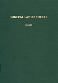 Cover: General Lattice Theory - Academic Press