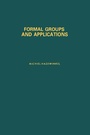 Cover: Formal Groups and Applications - Academic Press