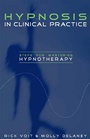 Cover: Hypnosis in Clinical Practice - Routledge